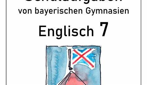 Englisch 1. Fremdsprache 7. Klasse Gymnasium - Schulaufgaben & Übungen