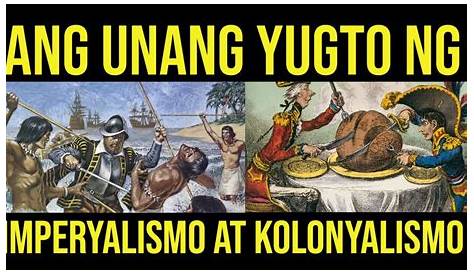 Ano Ang Epekto Ng Kolonyalismo At Imperyalismo Sa Pilipinas At Sa | The