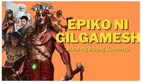 " Epiko ni Gilgamesh" powerpoint presentation ng aralin