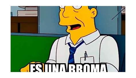 Meme Personalizado - Es broma... es broma... - 2294000