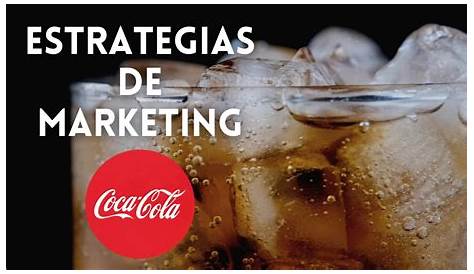 Estrategia Corporativa De Coca Cola - SEO POSITIVO