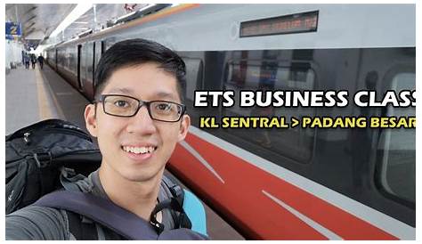 ' Senang Travel ': Jadual & Tambang Tiket ETS KL-Padang Besar