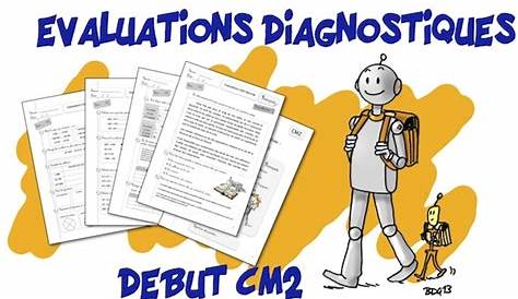 [Rentrée] Évaluation diagnostique CE2 CM1 CM2 | Évaluation diagnostique