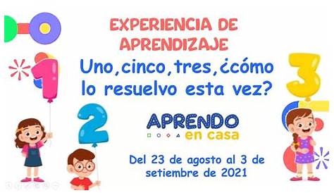 APRENDO EN CASA 1RO 2023 2022 EXPERIENCIA 1 2 3 4 5 6 7 8 9 ACTIVIDADES