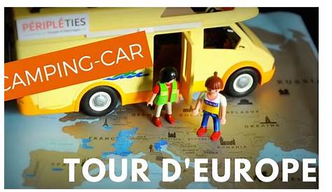 Tour D’europe En Camping-Car : Le Voyage, L’itinéraire, Le Budget