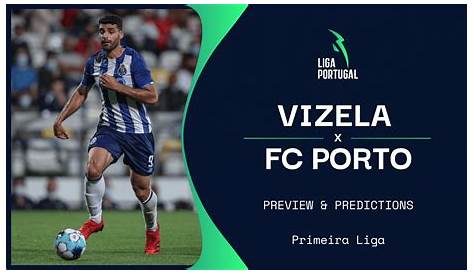 FC Vizela visita FC Porto ‘B’ este sábado – Futebol Clube Vizela