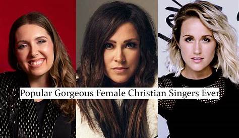 My Ten Favorite Female Christian Artists | Christian music artists