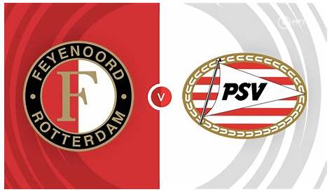 Onwaarschijnlijke score PSV-Feyenoord: 10-0 - Gazet van Antwerpen