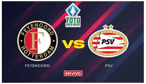 Feyenoord vs PSV Eindhoven FREE: Live stream, TV channel, team news and