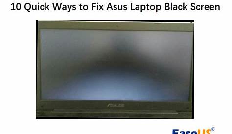 How To Fix Asus Laptop Black Screen Easily - Driver Easy