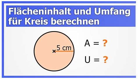 Umfang Kreis berechnen mit Radius oder Durchmesser, Beispiele: Mathe