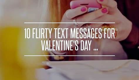 Flirty Valentine Message