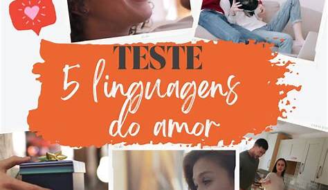 Você conhece as 5 linguagens do amor? As 5 linguagens do amor é um