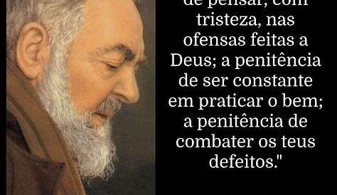 Padre Pio | Belas citações, Frases de oração, Oração