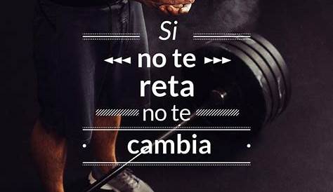 Introducir 72+ imagen frases motivadoras cortas gym - Viaterra.mx