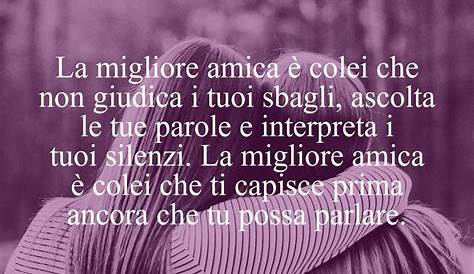 "Anche se lontana, la tua amica ti sarà vicina in qualsiasi m