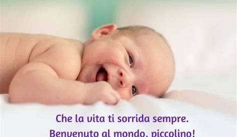 BCH Auguri: Frasi Auguri X Nascita