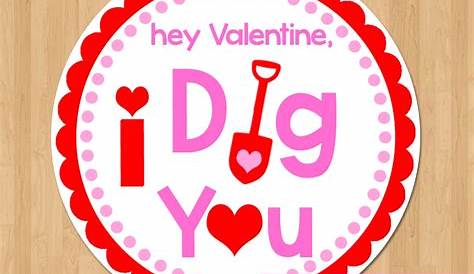 I Dig You Tags INSTANT DOWNLOAD Printable Valentine Tags