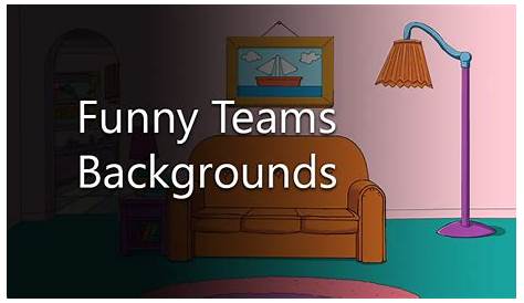 Funny Microsoft Teams Backgrounds