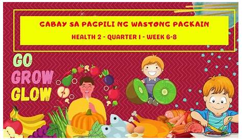 Gabay Sa Pagpili Ng Wastong Pagkain Go Grow Glow Foods Youtube | My XXX