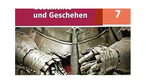 Geschichte und Geschehen 7. Ausgabe Bayern Gymnasium. Schülerbuch