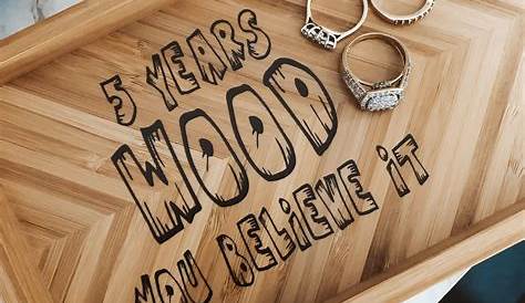 5th Wedding Anniversary Wooden Gift Ideas Make Me Something Special