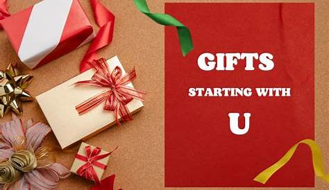Gifts That Start With The Letter U
