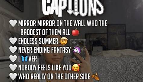 50+ Best Mirror Picture Captions for Instagram Cute