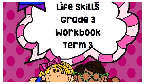 life skills grade 1 term 4 juffrou met hart - grade 5 life skills term