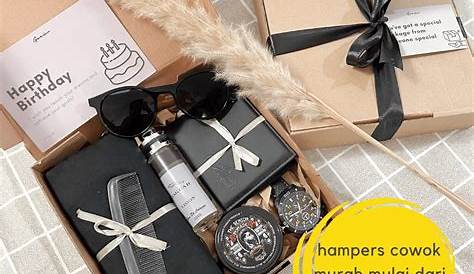 Paket C Kado Gift Box Hampers Ganteng Cowok Pria Hadiah Ulang Tahun