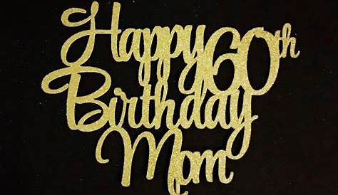 Buy 60th Birthday Cake Topper, 60th Happy Birthday Party Decoration