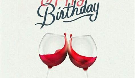 Happy birthday wine glass | Birthday wine glass, Happy birthday wine