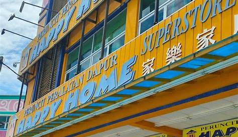 Happy Home Superstore @ Sungai Dua - Butterworth, Penang