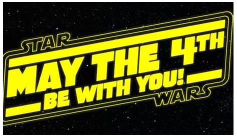 Star Wars Day 2021 in 2021 | Happy star wars day, Star wars day, Star wars