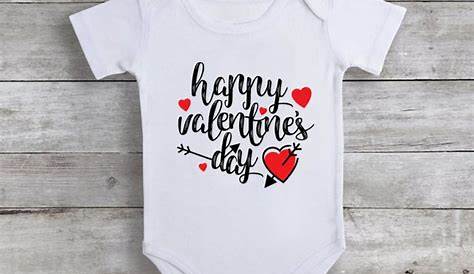 Happy Valentine’s Day Baby Onesie Unique Baby Onesies Baby onesies