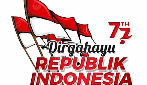 Gambar Ucapan Hut Ri Ke 77 Hari Kemerdekaan Republik Indonesia 17 - Riset