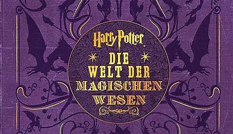 Harry Potter: Die Welt der magischen Wesen Buch portofrei