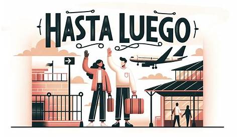 Hasta Luego Sign Spanish Bye Sign | Etsy