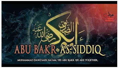Life and Biography of Hazrat Abu Bakr Siddiq (RA) حضرت ابوبکر l 26 Feb