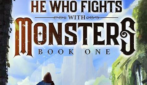 He Who Fights With Monsters 1 and #2. Two Book Lot! | eBay