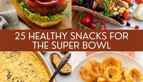 Healthy Super Bowl Snacks Weight Watchers