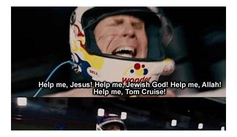 Tom Cruise Talladega Nights Quotes. QuotesGram