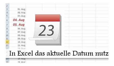 Microsoft Excel: Datum eingeben und formatieren mit der DATUM-Funktion