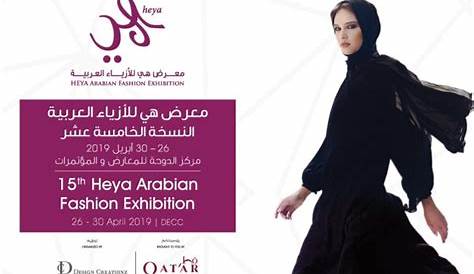 Heya Arabian Fashion Exhibition 2022