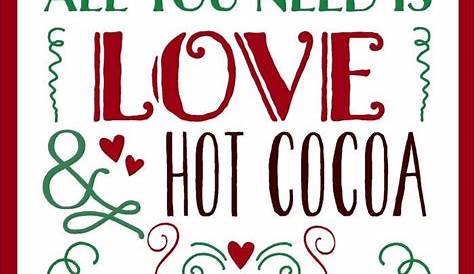 Hot Chocolate Sayings For Christmas