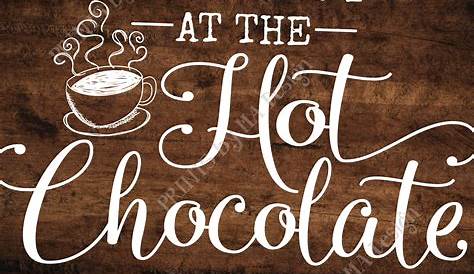 Hot Chocolate Sign Printable