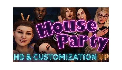House Party Download Free (2020) Updated Enjoy Your Round