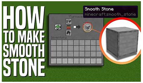 How To Make Smooth Stone Slab In Minecraft Steam