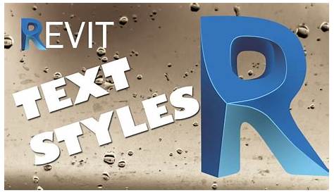 How To Create New Text Styles In Revit Setting Up Style REVIT