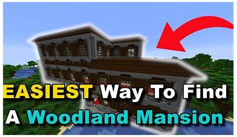 How To Find A Woodland Mansion In Minecraft
